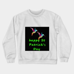 Happy St Patrick Day Crewneck Sweatshirt